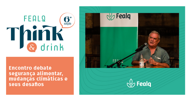 https://atualizacao.fealq.org.br/fealq-think-drink-6a-edicao-debate-seguranca-alimentar-mudancas-climaticas-e-seus-desafios/